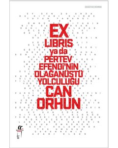 Ex-libris ya da Pertev Efendi’nin Olağanüstü Yolculuğu