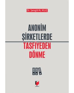 Anonim Şirketlerde Tasfiyeden Dönme (Ciltli)