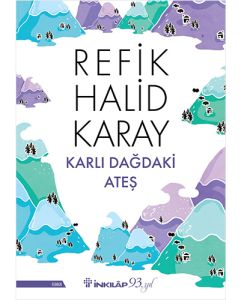 Karlı Dağdaki Ateş