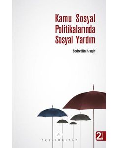 Kamu Sosyal Politikalarında Sosyal Yardım