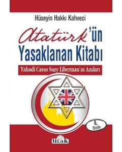 Atatürk’ün Yasaklanan Kitabı