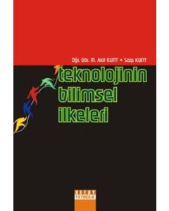 Teknolojinin Bilimsel İlkeleri