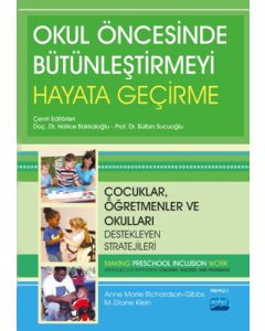 Okul Öncesinde Bütünleştirmeyi Hayata Geçirme