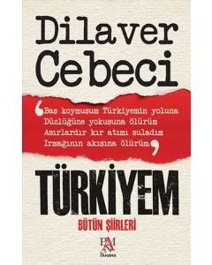 Türkiyem - Bütün Şiirleri