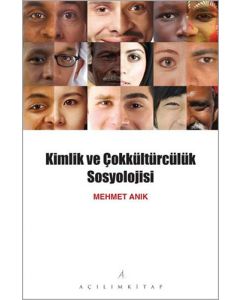 Kimlik ve Çokkültürcülük Sosyolojisi