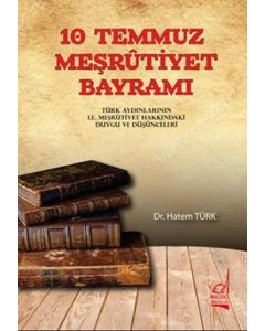 10 Temmuz Meşrutiyet Bayramı