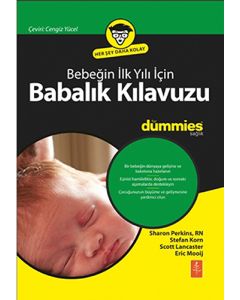 Bebeğin İlk Yılı İçin Babalık Kılavuzu for Dummies