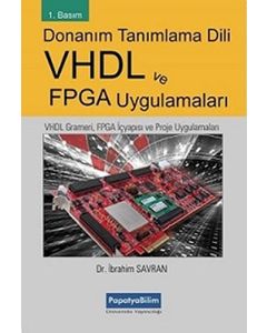 Donanım Tanımlama Dili VHDL ve FPGA Uygulamaları