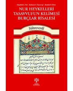 Nur Heykelleri Tasavvufun Kelimesi Burçlar Risalesi