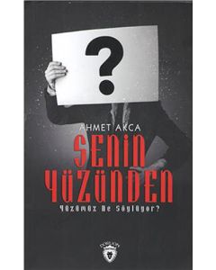 Senin Yüzünden