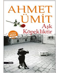 Aşk Köpekliktir (Midi Boy)