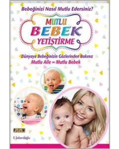 Mutlu Bebek Yetiştirme