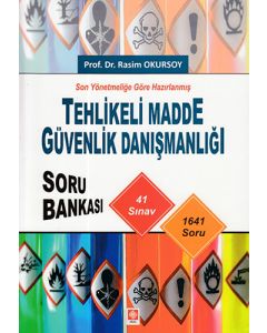 Tehlikeli Madde Güvenlik Danışmanlığı Soru Bankası