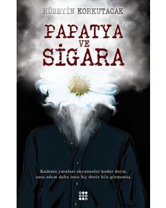 Papatya ve Sigara