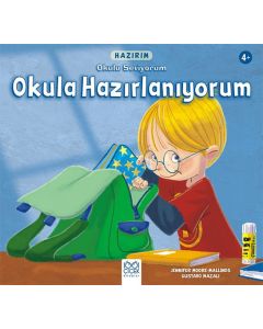 Hazırım - Büyük Çocukların Okuluna Hazırlanmak