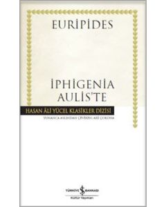 İphigenia Aulis’te (Ciltli)