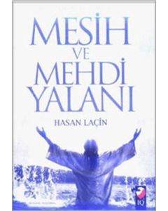 Mesih ve Mehdi Yalanı