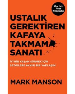 Ustalık Gerektiren Kafaya Takmama Sanatı