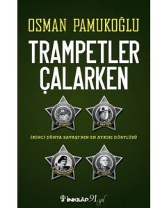 Trampetler Çalarken