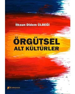 Örgütsel Alt Kültürler