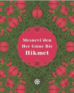 Mesnevi'den Her Güne Bir Hikmet (Ciltli)