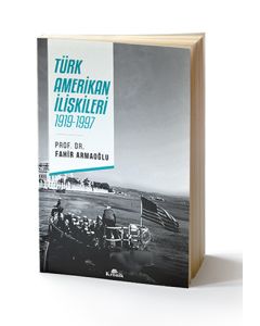 Türk Amerikan İlişkileri