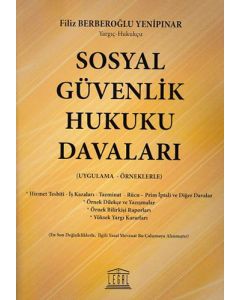 Sosyal Güvenlik Hukuku Davaları