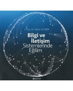 Bilgi ve İletişim Sistemlerinde Eğilim