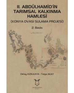 2. Abdülhamid’in Tarımsal Kalkınma Hamlesi