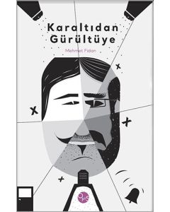 Karaltıdan Gürültüye