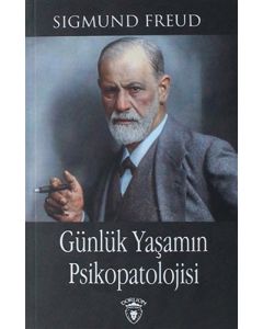 Günlük Yaşamın Psikopatolojisi