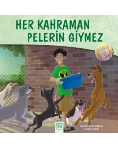 Her Kahraman Pelerin Giymez