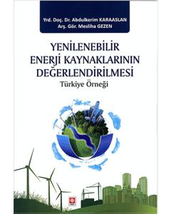 Yenilenebilir Enerji Kaynaklarının Değerlendirilmesi