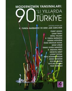 Modernizmin Yansımaları: 90’lı Yıllarda Türkiye
