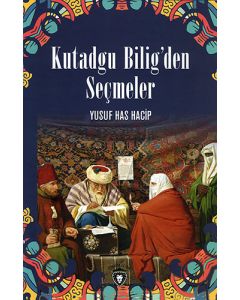 Kutadgu Bilig'den Seçmeler