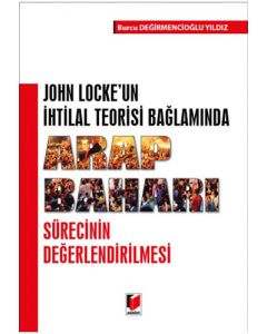 Arap Baharı Sürecinin Değerlendirilmesi