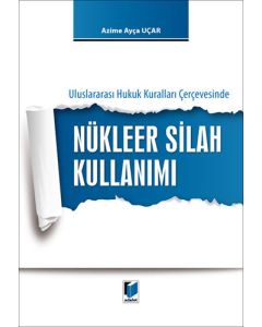 Nükleer Silah Kullanımı