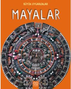 Büyük Uygarlıklar - Mayalar