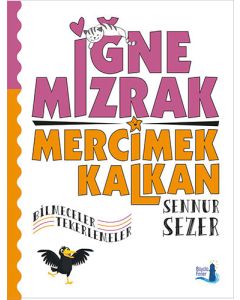 İğne Mızrak Mercimek Kalkan