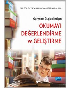 Öğrenme Güçlükleri İçin Okumayı Değerlendirme ve Geliştirme