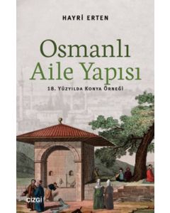 Osmanlı Aile Yapısı