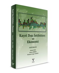 Kayıt Dışı İstihdam ve Ekonomi