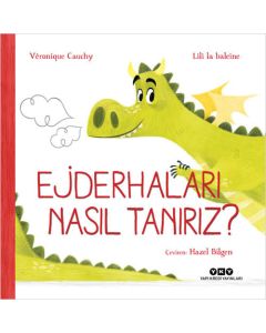 Ejderhaları Nasıl Tanırız?