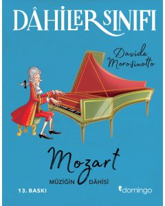 Dâhiler Sınıfı - Mozart Müziğin Dahisi