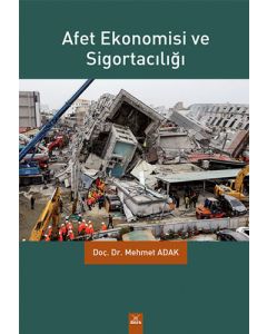 Afet Ekonomisi ve Sigortacılığı