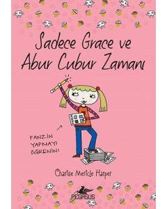 Sadece Grace ve Abur Cubur Zamanı 5