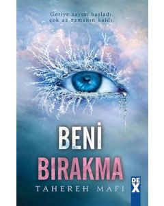 Beni Bırakma (Ciltli)