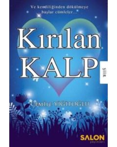 Kırılan Kalp