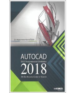 Autocad 2018 - 2013 Versiyonundan Günümüze