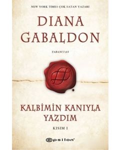 Kalbimin Kanıyla Yazdım (Kısım 1)